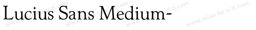Lucius Sans Medium字体转换